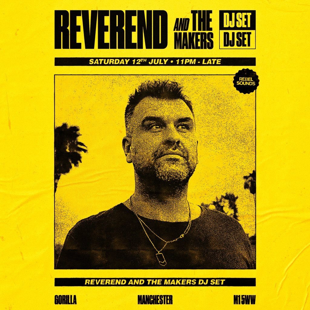 Reverend and The Makers DJ Set | Event in Manchester | AllEvents