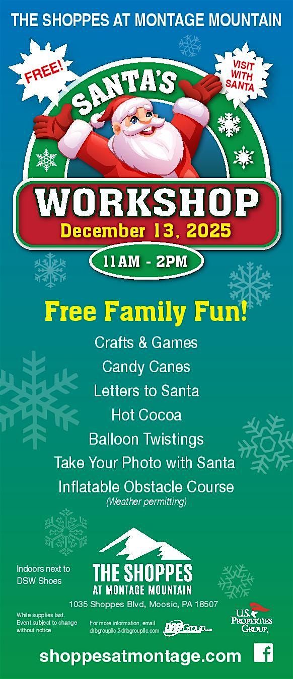 Santa's Workshop Event Happening Soon at the Shoppes at Montage Mountain, 13 December | Event in Moosic | AllEvents