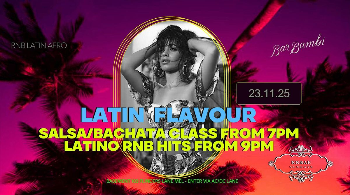 LATIN FLAVOUR - Salsa & Bachata classes at RNBAE SUNDAYS AT BAR BAMBI, 23 November | Event in Melbourne