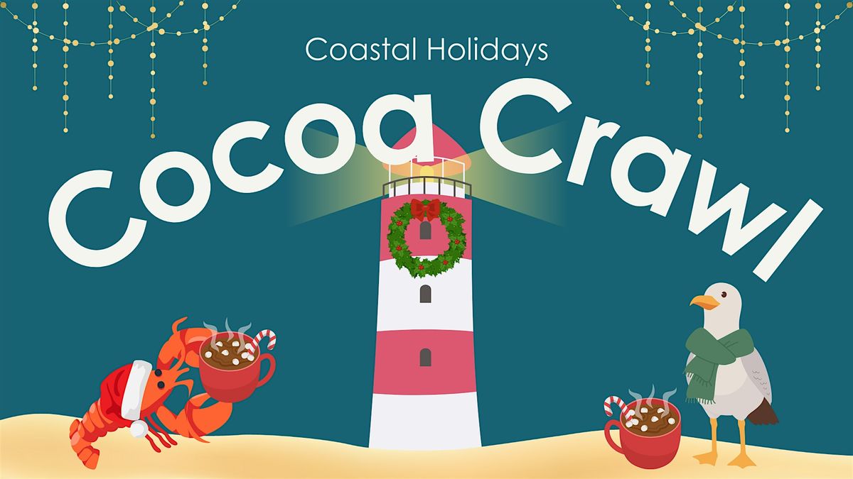 Coastal Holidays Cocoa Crawl, 18 December | Event in Brunswick | AllEvents