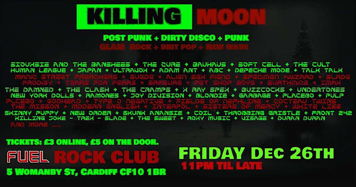 Killing Moon - Boxing Day Bash, 26 December | Event in Cardiff | AllEvents
