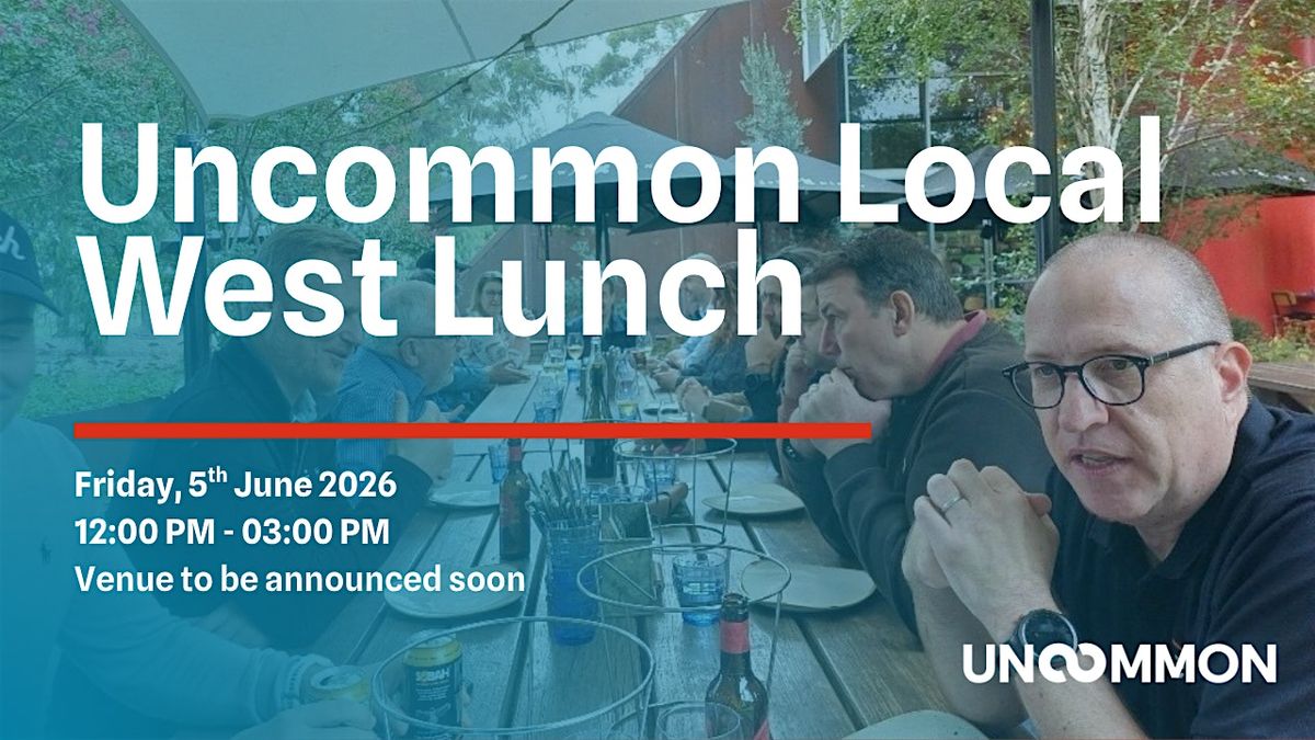 Uncommon Local - West 5th June 2026, Spotswood Hotel, 5 June 2026 ...