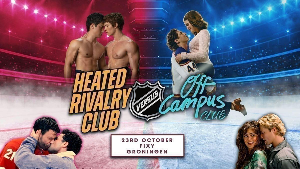 Off Campus VS Heated Rivalry (Groningen)