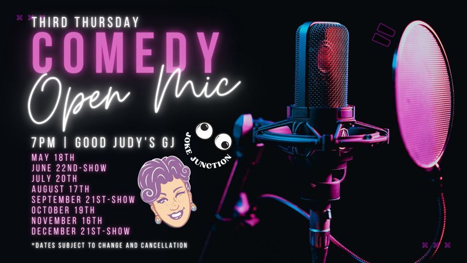 Third Thursday Comedy Open Mic Good Judys, Good Judy’s Grand Junction