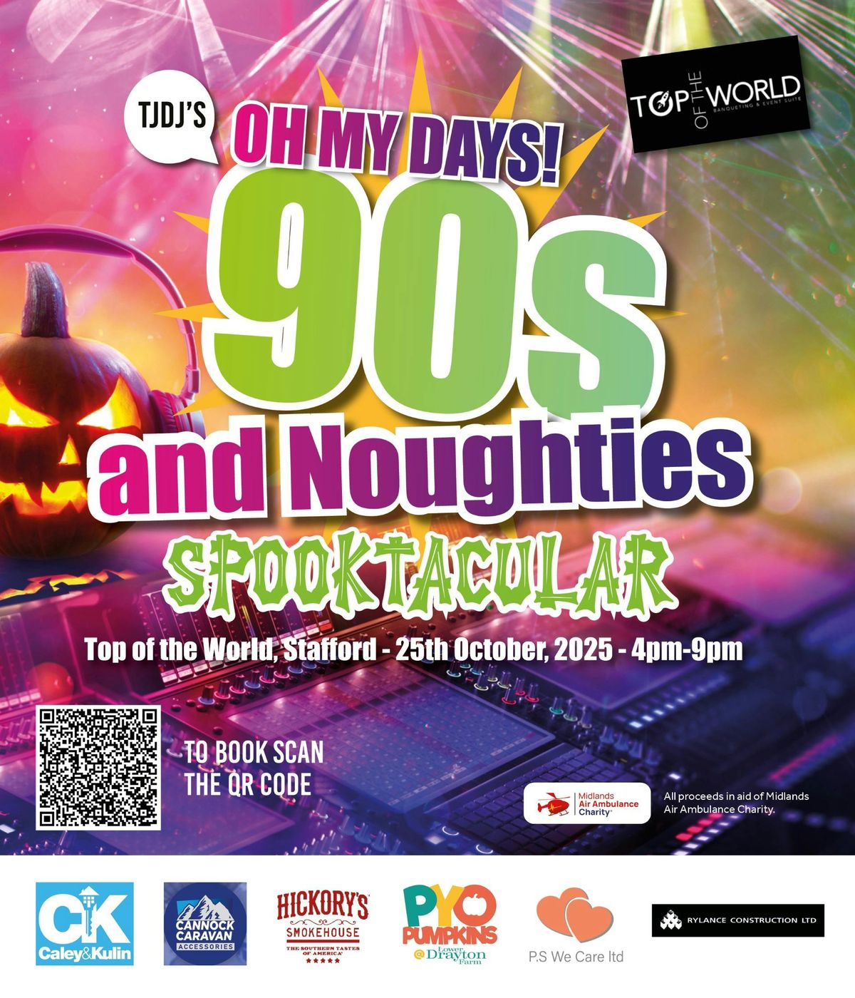 Oh My Days 90's &amp; Noughties Spooktacular Party with TJDJ In Aid Of The Midlands Air Ambulance, 25 October