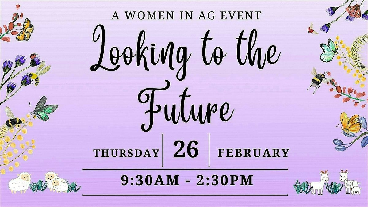 2026 Women In Ag Event - Looking to the Future, 26 February | Event in Mifflintown | AllEvents