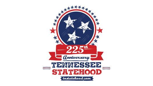 Tennessee 225th Celebration, 1 June | Event in Knoxville | AllEvents.in