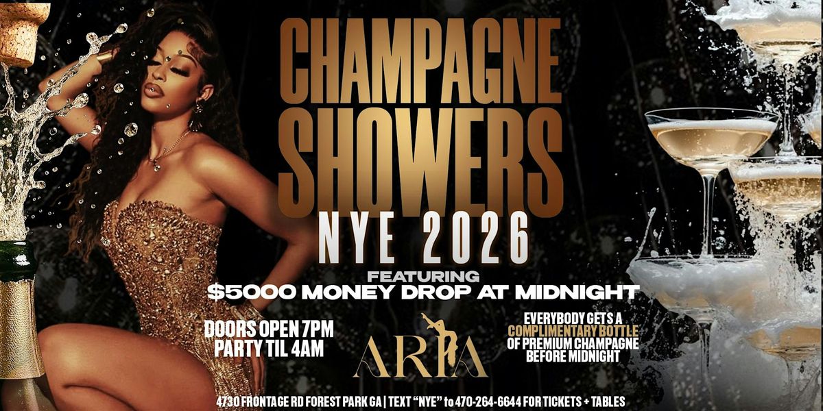 CHAMPAGNE SHOWERS – NYE 2026 @ ARIA | $5,000 Money Drop at Midnight, 31 December | Event in Forest Park
