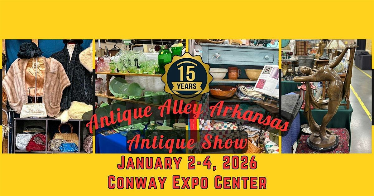January 2-4 Conway Antique Alley Arkansas Antique Show, 2 January | Event in Conway | AllEvents