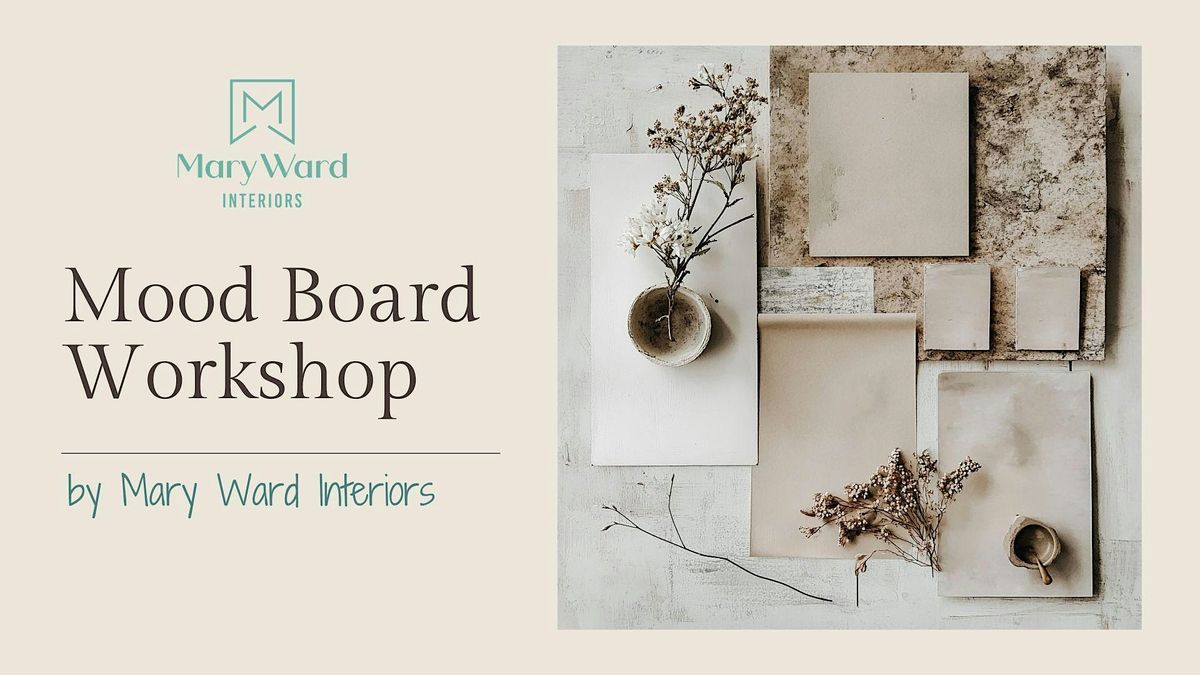Interior design and mood board workshop, ELEVEN OLDSWINFORD, 3 November ...