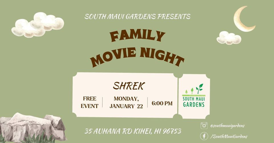 FREE Family Movie Night Featuring "Shrek", South Maui Gardens