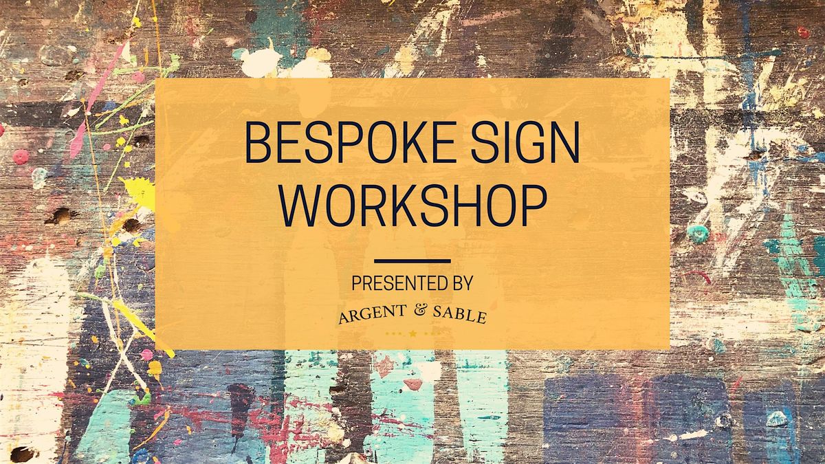 Make a Bespoke Sign  Workshop – Presented by Argent & Sable, 14 December | Event in Norwich | AllEvents