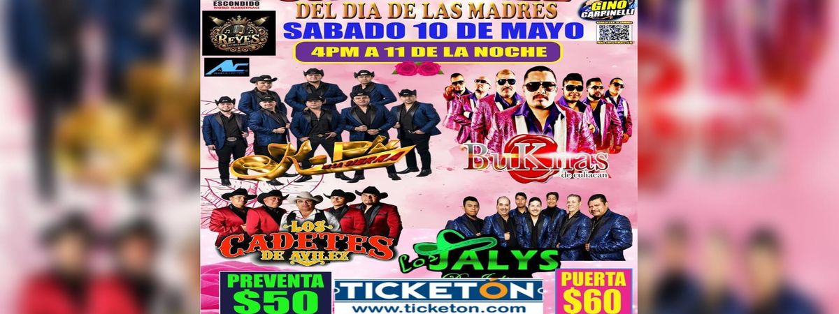 K-PAZ DE LA SIERRA, BUKNAS DE CUALIACAN & MAS , 10 May | Event in Escondido | AllEvents