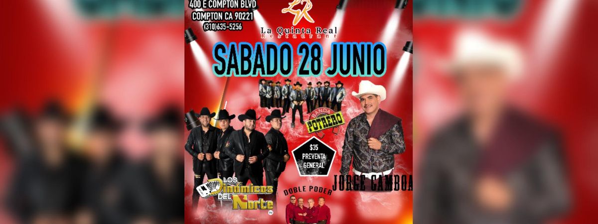 BANDA POTRERO, LOS DINAMICOS DEL NORTE & MAS, 28 June | Event in Compton | AllEvents