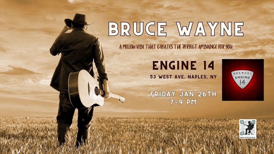 Bruce Wayne Music at Engine 14, Engine 14 Brewery, Naples, January 26