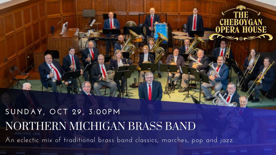 Northern Michigan Brass Band, Cheboygan Opera House, 29 October 2023