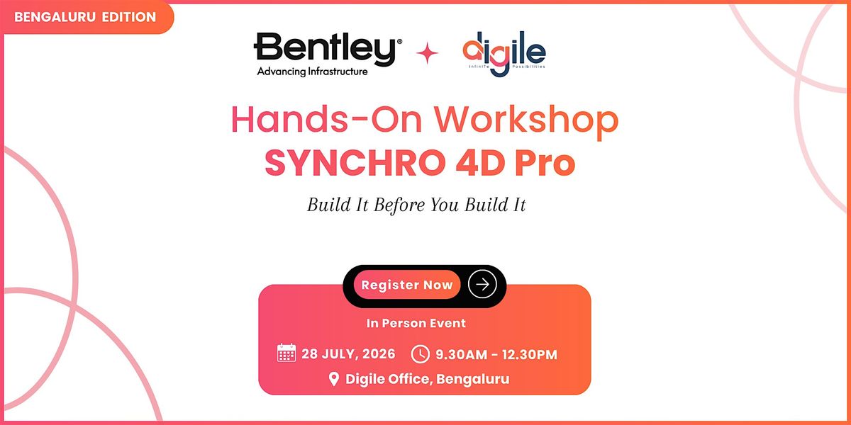 Hands-On SYNCHRO 4D Pro Workshop - Bangalore
