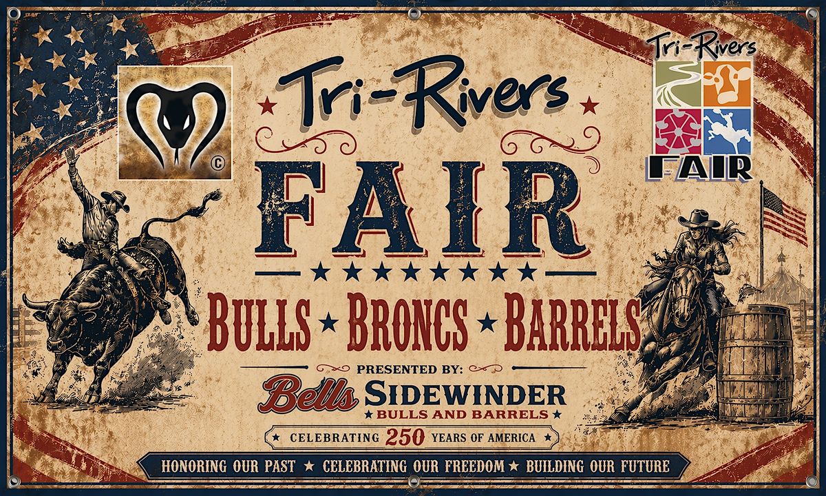 Tri Rivers Fair - Bulls, Broncs and Barrels featuring Brian Chance, 900 ...