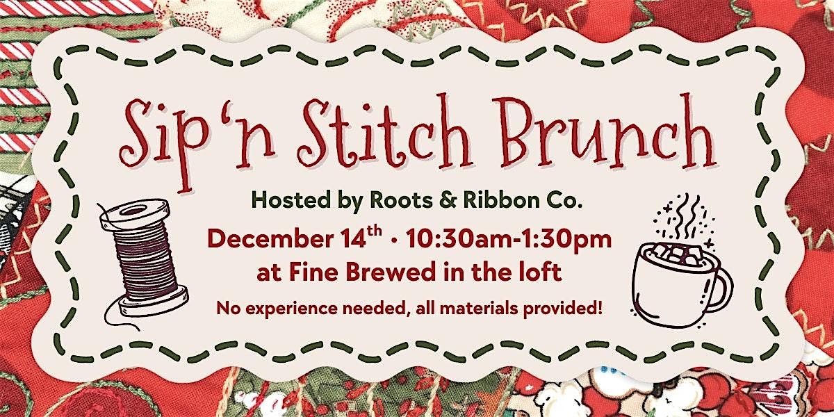 Sip 'n Stitch Brunch | Roots & Ribbon Co., 14 December | Event in Coeur d'Alene | AllEvents