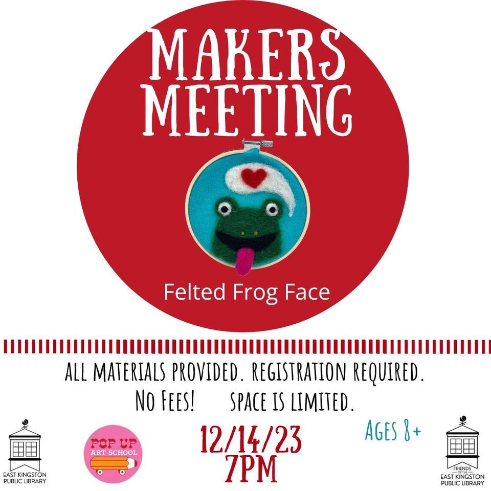 Felting w/ Pop Up Art, East Kingston, NH Library, December 14 2023