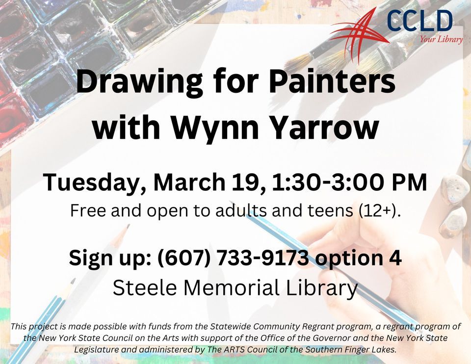 Steele Drawing for Painters with Wynn Yarrow, 101 E Church St, Elmira
