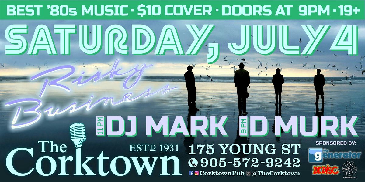 Risky Business '80s Night - Saturday, July 4, 2026