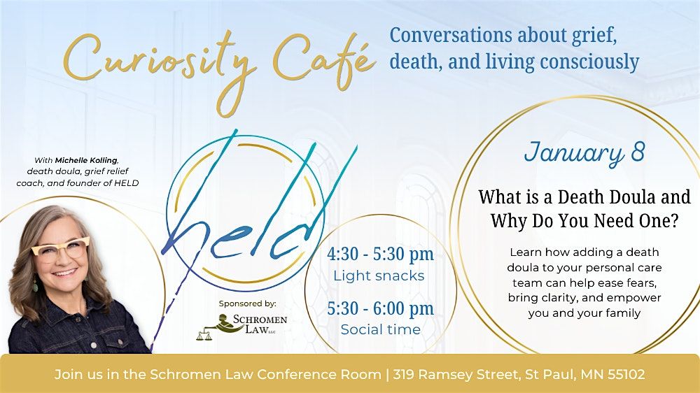 Curiosity Cafe: What is a Death Doula and Why Do You Need One?, 8 January | Event in Saint Paul | AllEvents