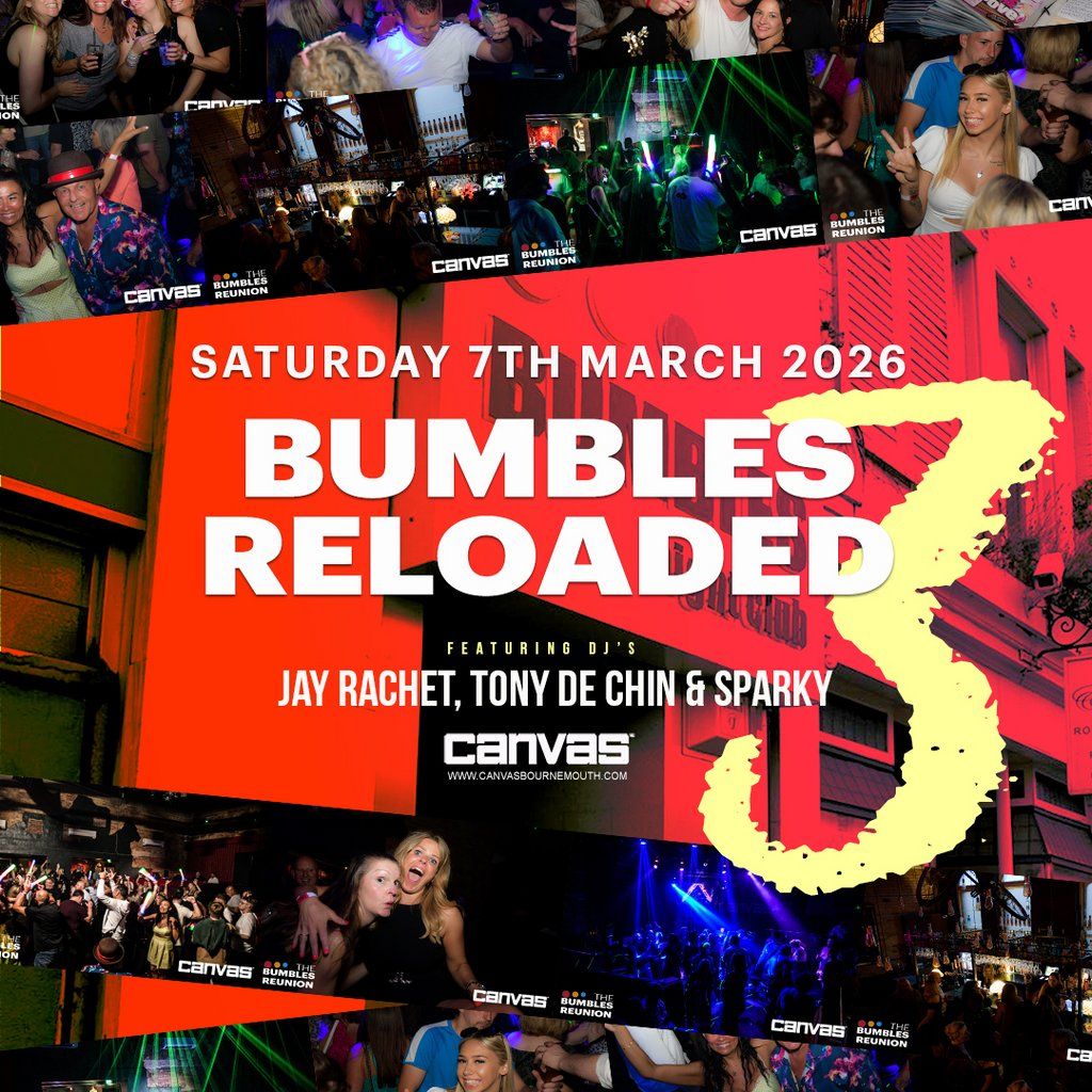 Bumbles ReLoaded 2026, 7 March | Event in Bournemouth | AllEvents