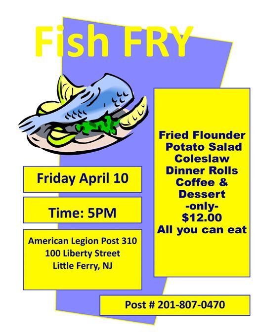 Good Friday Fish Fry at American Legion Post 310 Little Ferry, NJ
