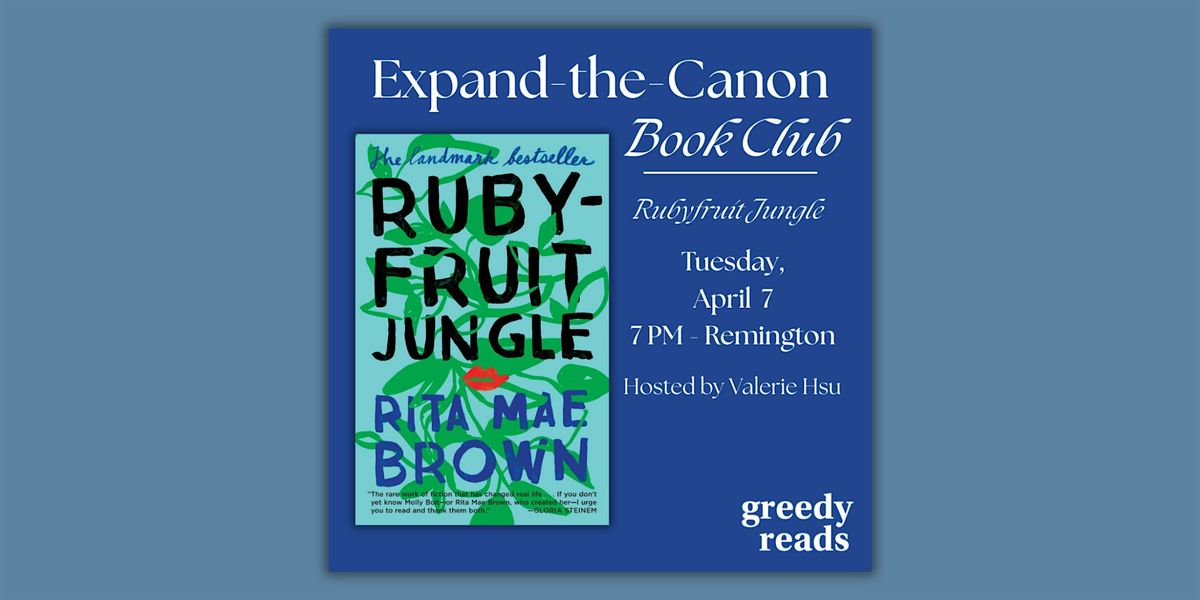 Expand the Canon Book Club: "Rubyfruit Jungle" by Rita Mae Brown, 7 April | Event in Baltimore | AllEvents