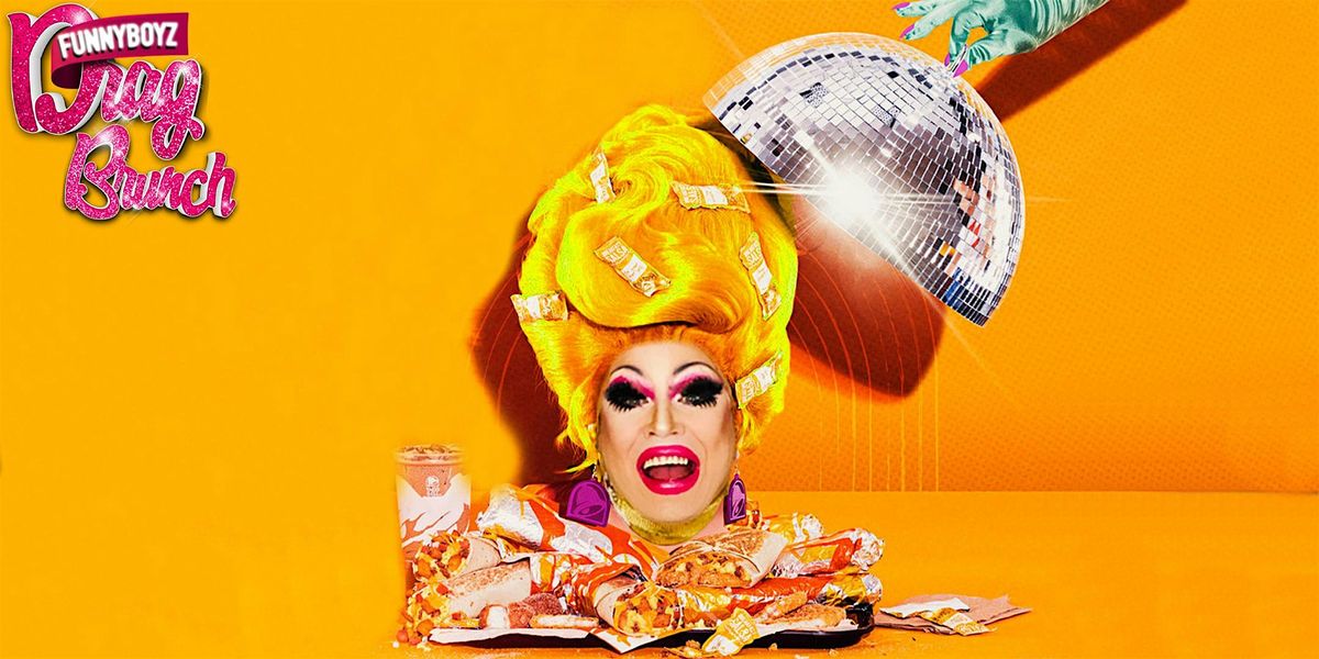 Drag Queen Bottomless Brunch hosted by FunnyBoyz Brighton, 7 March | Event in Brighton | AllEvents