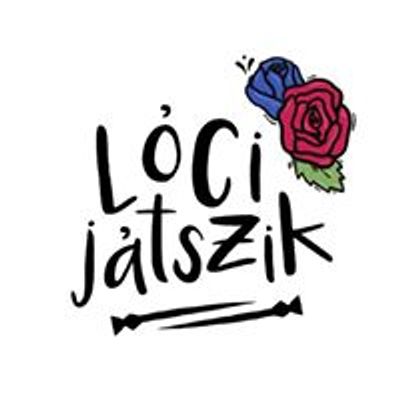 Lóci játszik