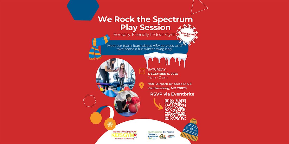 ❄️Chill & Play Day at We Rock the Spectrum!❄️, 6 December | Event in Gaithersburg | AllEvents