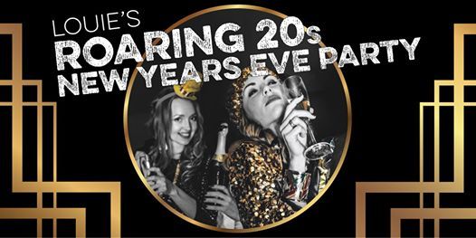 Nye 2019 Louies Roaring 20s Party At Bar Louie Crystal