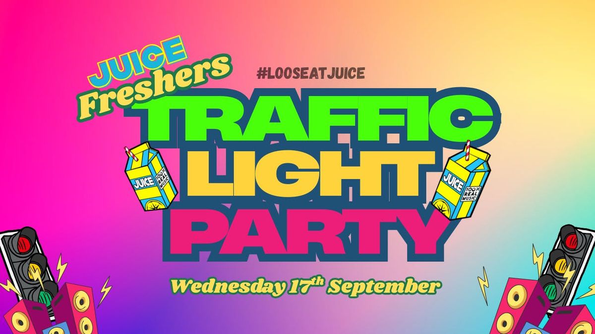 Juice: Traffic Light Party &amp; Special Guest, 17 September | Event in Bristol | AllEvents