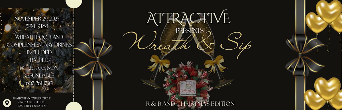 Wreath and Sip (Christmas  and R&B Edition ), 29 November | Event in East Syracuse | AllEvents