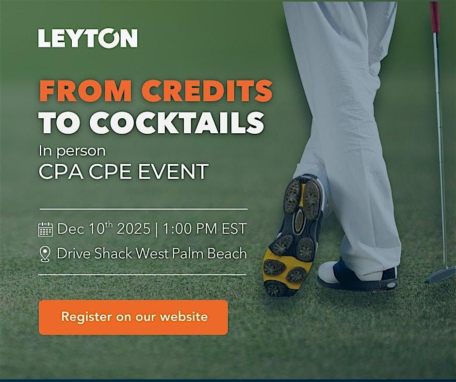 From Credits to Cocktails: Leyton CPA Event at Drive Shack West Palm Beach, 10 December | Event in West Palm Beach