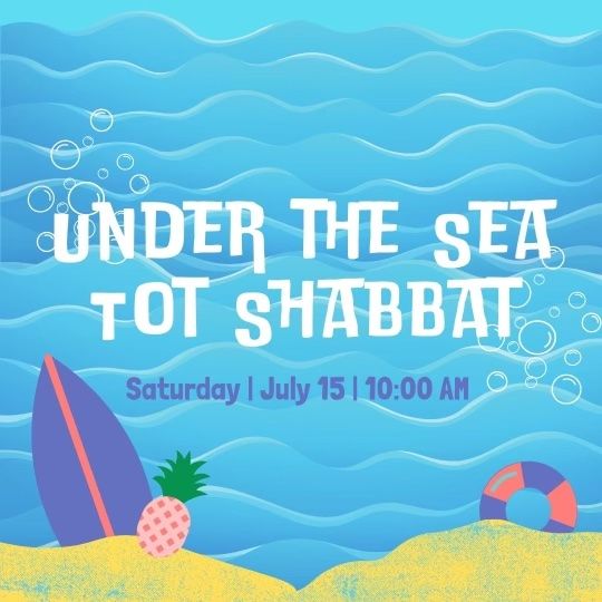Under The Sea Tot Shabbat, Temple Israel (Memphis), Olive Branch, July