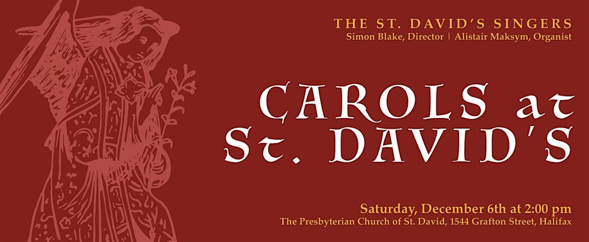 Carols at St. David's, 6 December | Event in Halifax | AllEvents