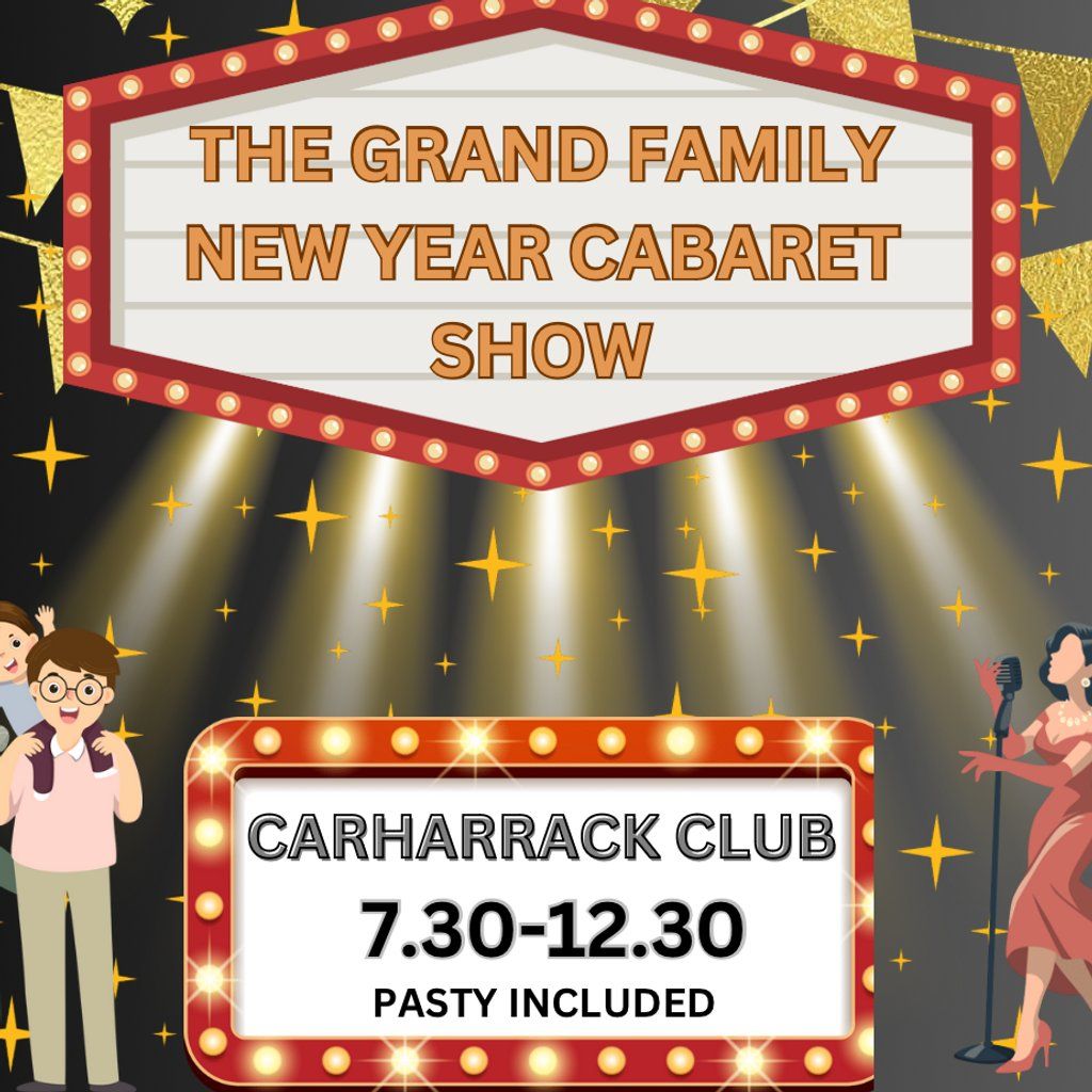 The Grand Family New Years Eve Cabaret Show, 31 December | Event in Redruth | AllEvents
