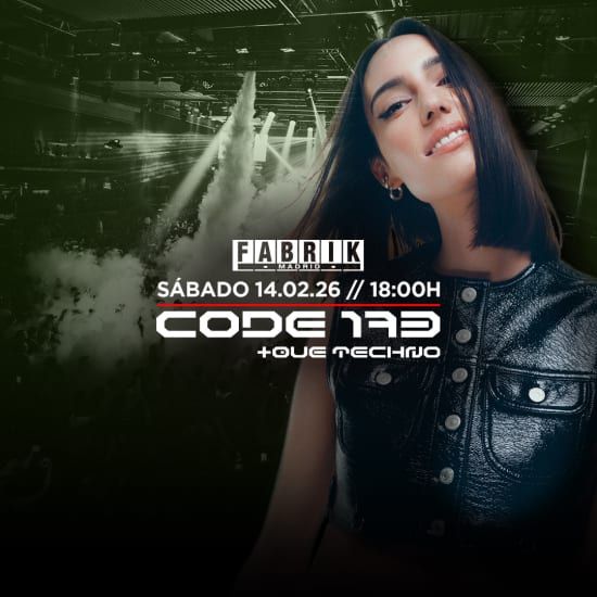 CODE 173 con Amelie Lens en Fabrik - Bono Cultural Joven, 14 February | Event in Humanes de Madrid | AllEvents