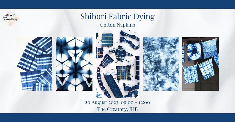 Shibori Fabric Dying Cotton Napkins, The Creatory, Randburg, 20 August