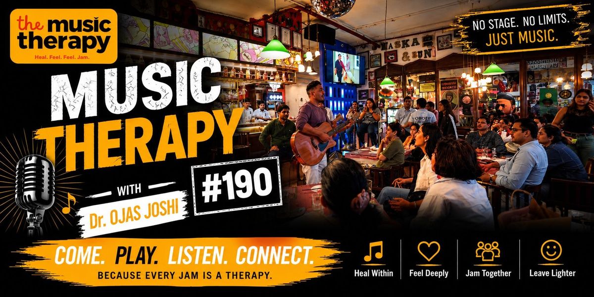 MUSIC THERAPY 190 WITH OJAS JOSHI