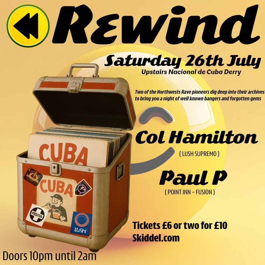 Rewind, 26 July | Event in Londonderry | AllEvents
