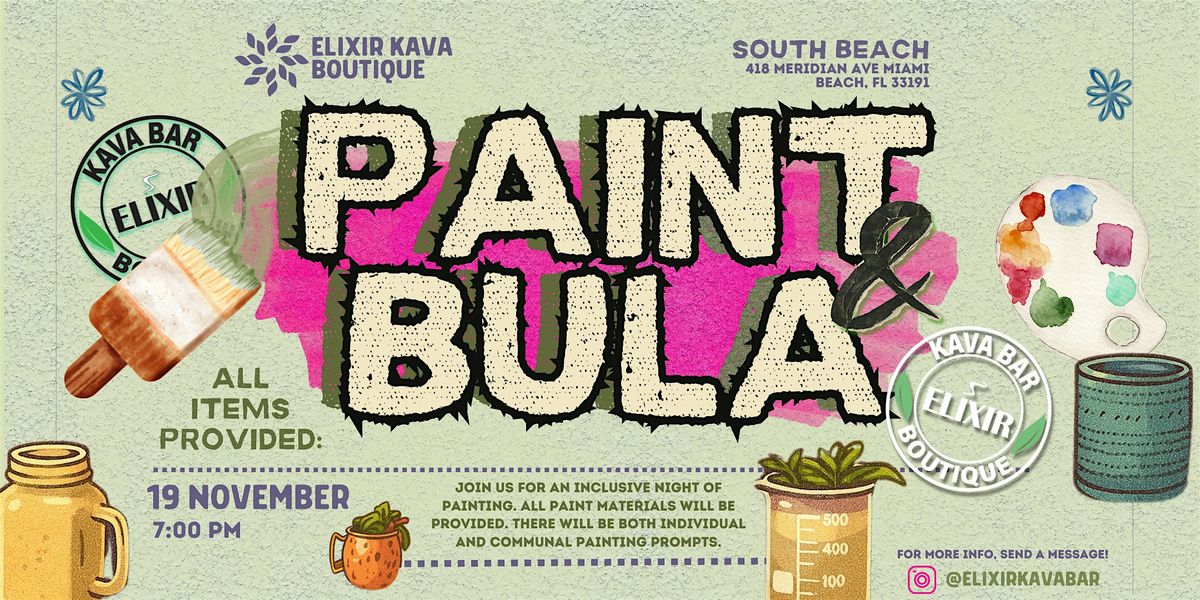 Paint & Bula (Like "Paint & Sip" but more holistic), 19 November | Event in Miami Beach