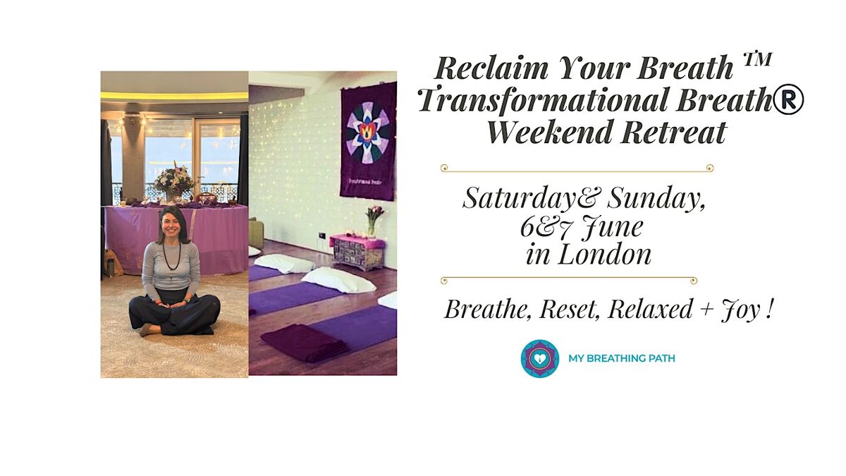 Transformational Breath® Weekend London | Nervous System Reset & improve your health