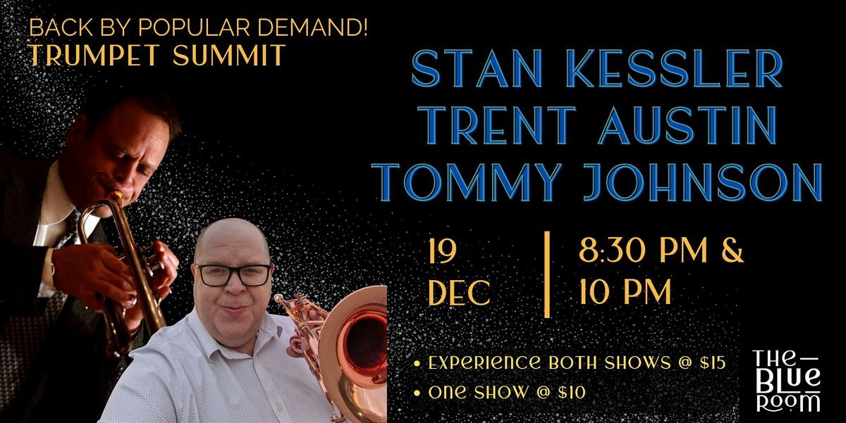 Trumpet Summit: Stan Kessler Trent Austin Tommy Johnson, 19 December | Event in Kansas City | AllEvents