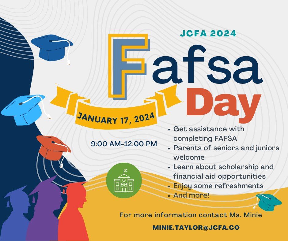 FASFA Day, JCFA, Harvey, January 17 2025 AllEvents.in