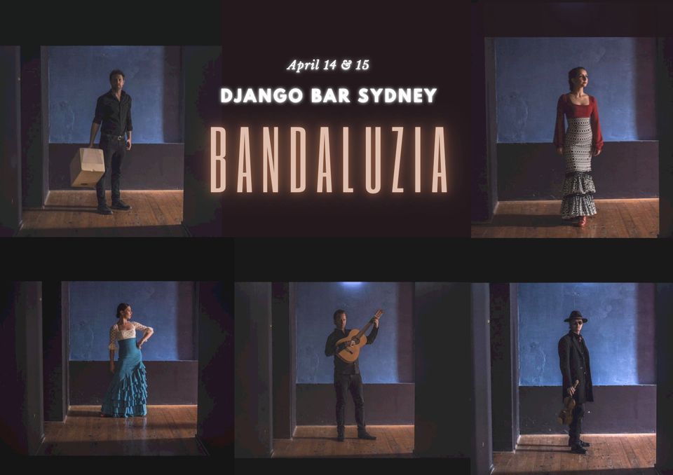 Bandaluzia Flamenco in Sydney, 15 April | Event in Pyrmont | AllEvents.in