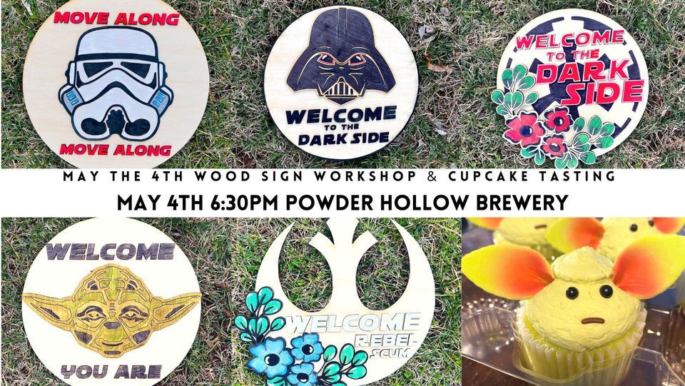 May The Fourth Sign & Cupcake Tasting, Powder Hollow Brewery